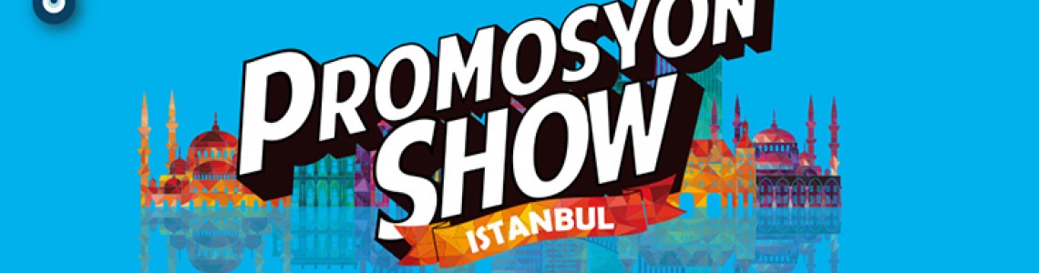 Promosyon Show 2017 Promosyon Show 2017